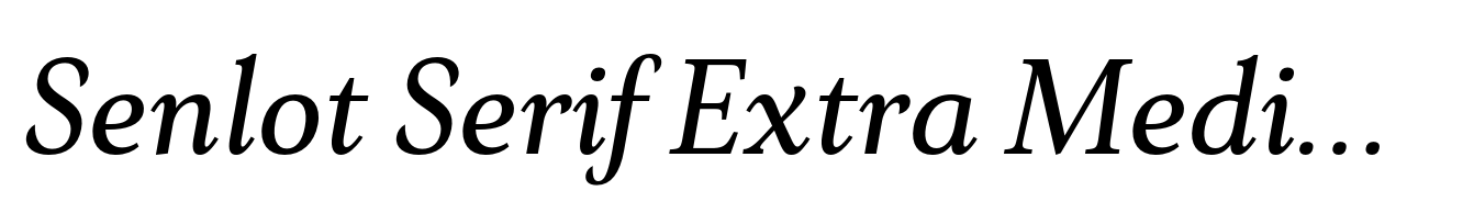 Senlot Serif Extra Medium Italic